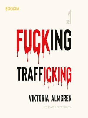 cover image of Fucking Trafficking